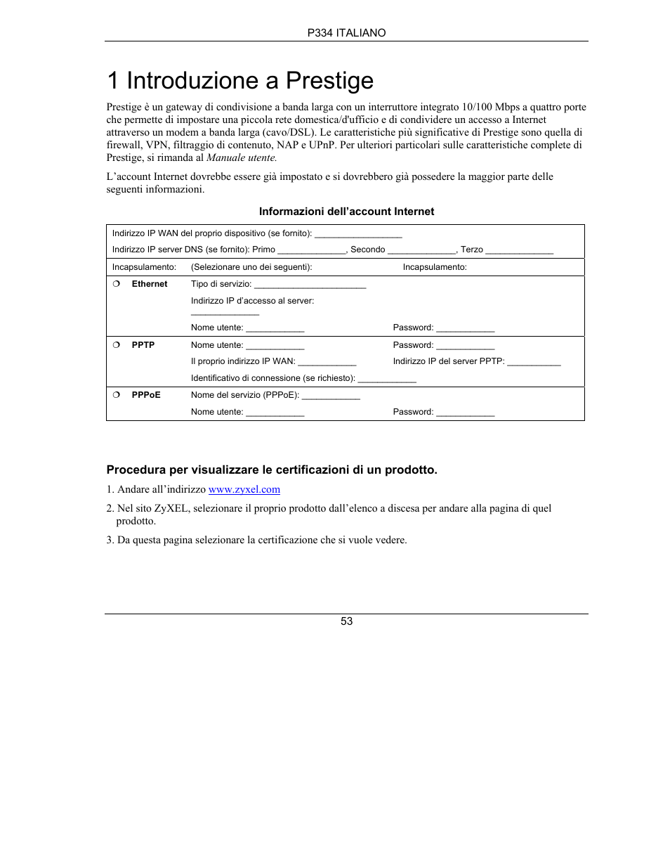 1 introduzione a prestige | ZyXEL Communications PRESTIGE 334 User Manual | Page 54 / 63