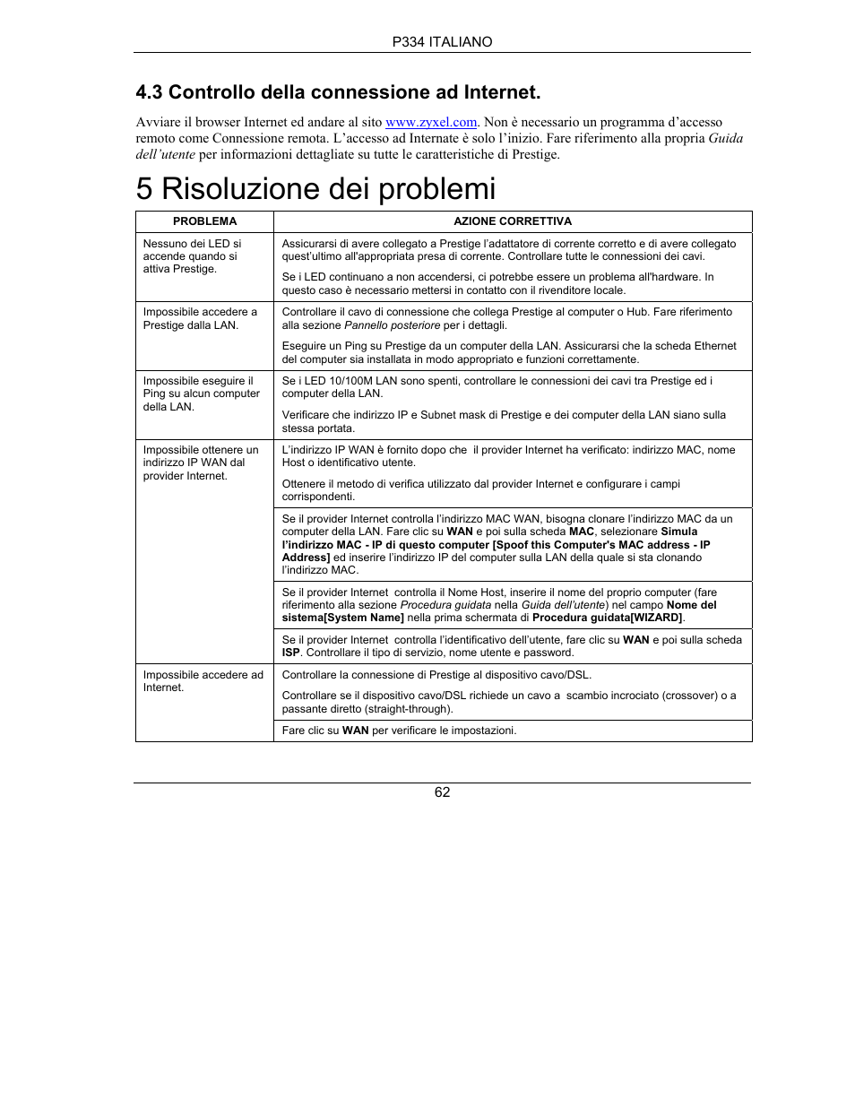 5 risoluzione dei problemi, 3 controllo della connessione ad internet | ZyXEL Communications PRESTIGE 334 User Manual | Page 63 / 63