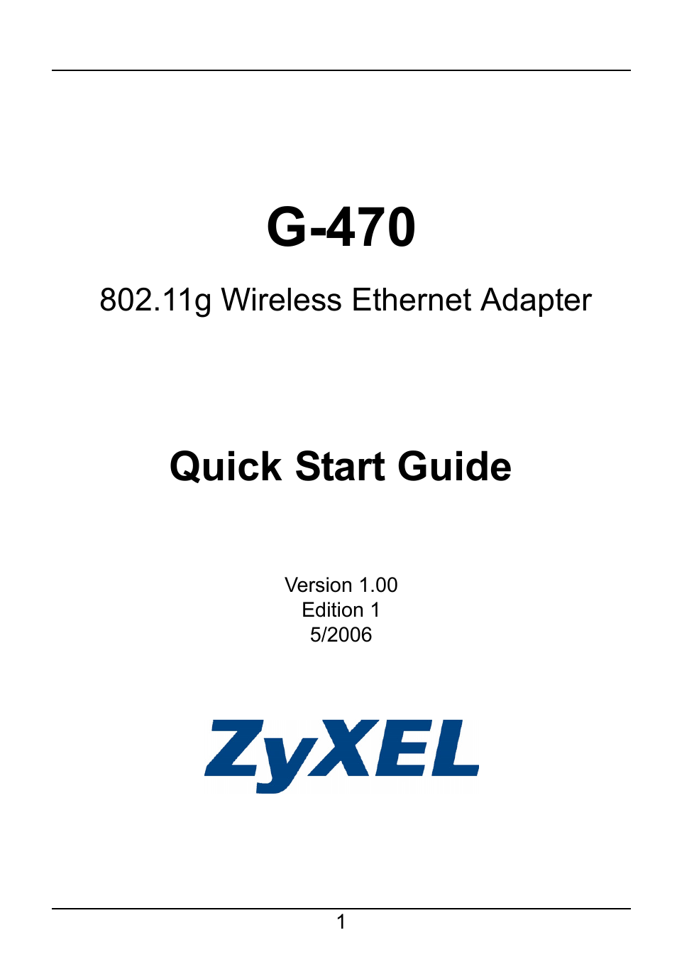 ZyXEL Communications 802.11g Wireless Ethernet Adapter 1-G-470 User Manual | 14 pages