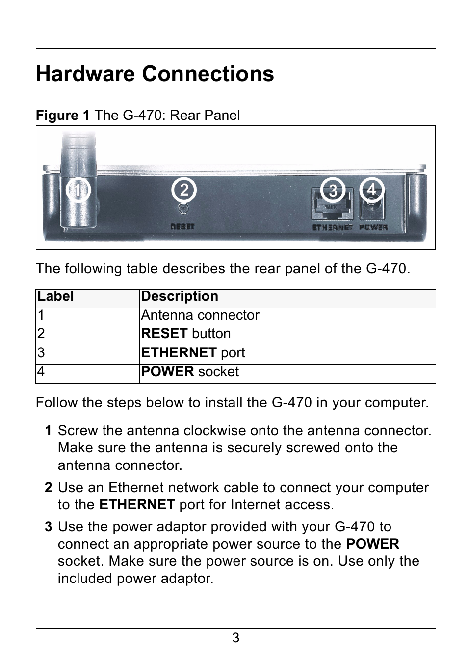 Hardware connections | ZyXEL Communications 802.11g Wireless Ethernet Adapter 1-G-470 User Manual | Page 3 / 14