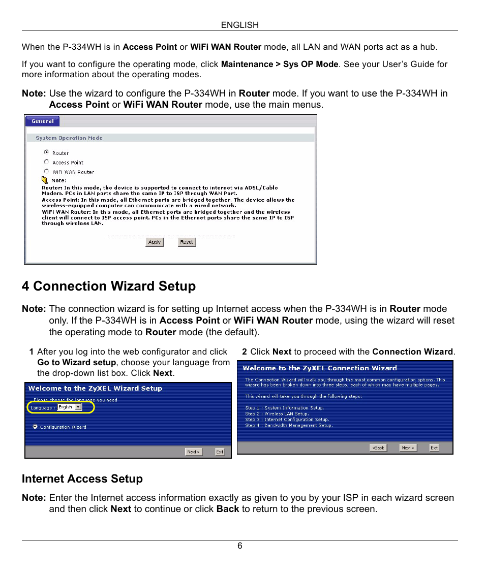 4 connection wizard setup, Internet access setup | ZyXEL Communications 802.11g High Power Wireless Router P-334WH User Manual | Page 6 / 114