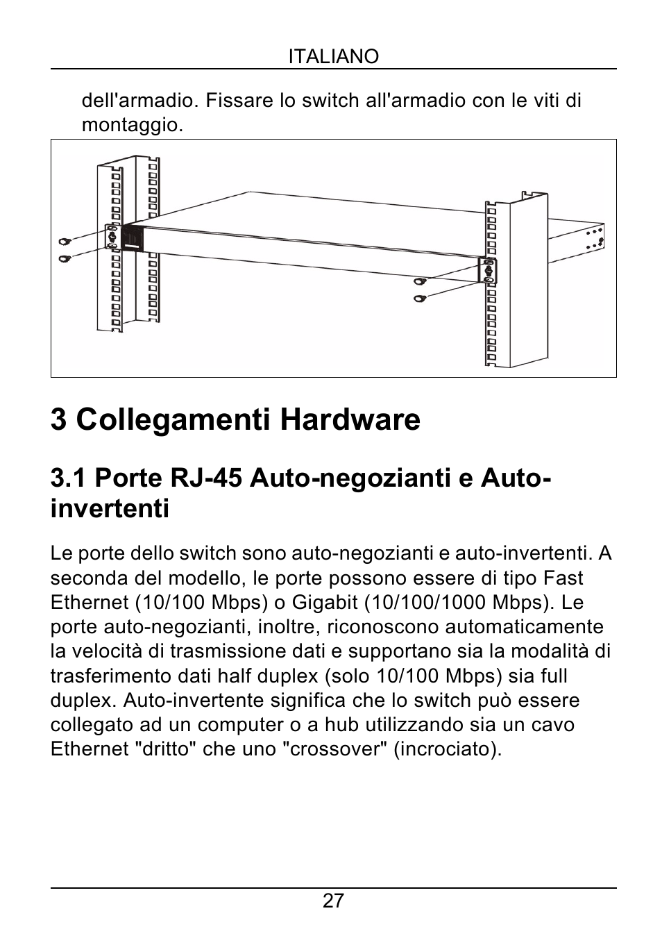 3 collegamenti hardware, 1 porte rj-45 auto-negozianti e auto- invertenti | ZyXEL Communications ZyXEL Dimension ES-2108-F User Manual | Page 29 / 43