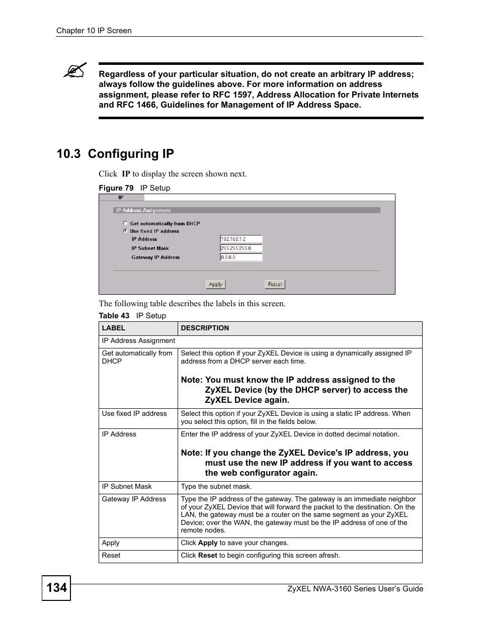 3 configuring ip, Figure 79 ip setup, Table 43 ip setup | ZyXEL Communications NWA-3160 Series User Manual | Page 134 / 320