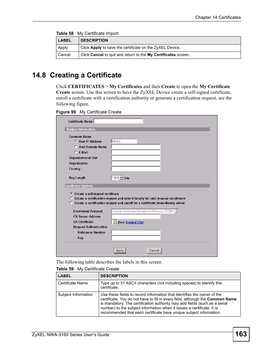 8 creating a certificate, Figure 99 my certificate create, Table 59 my certificate create | ZyXEL Communications NWA-3160 Series User Manual | Page 163 / 320