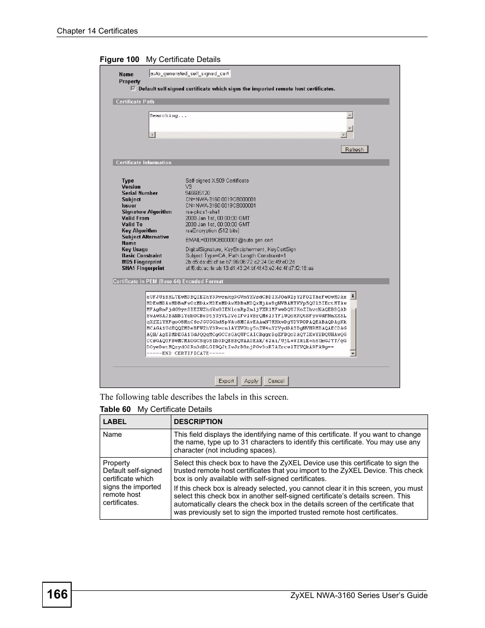 Figure 100 my certificate details, Table 60 my certificate details | ZyXEL Communications NWA-3160 Series User Manual | Page 166 / 320