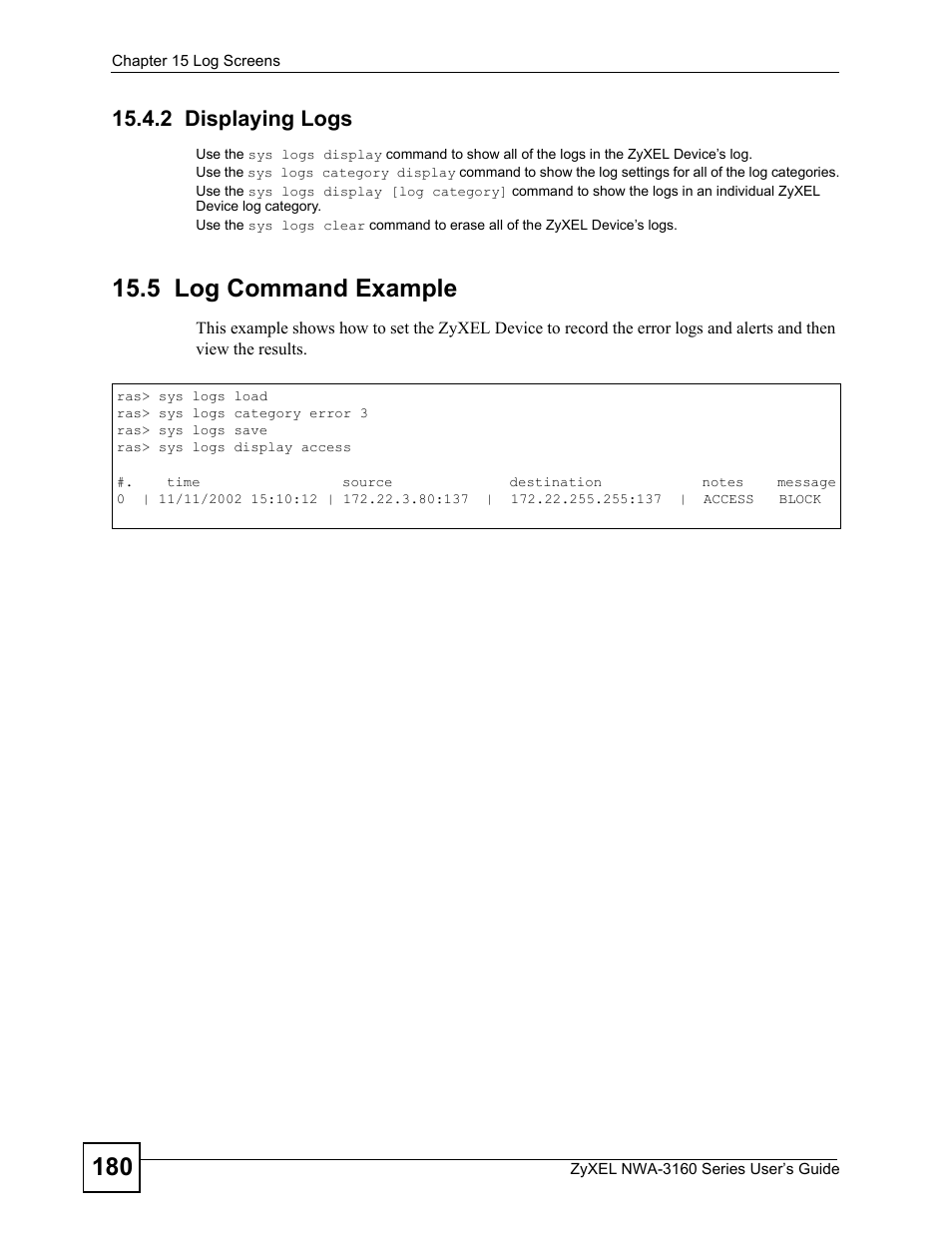 2 displaying logs, 5 log command example | ZyXEL Communications NWA-3160 Series User Manual | Page 180 / 320