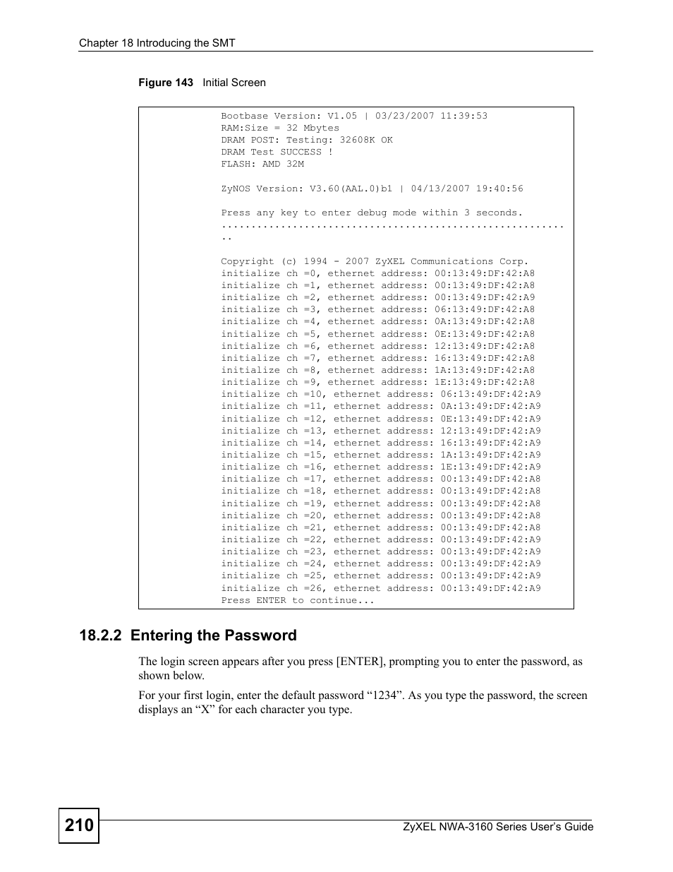 2 entering the password, Figure 143 initial screen | ZyXEL Communications NWA-3160 Series User Manual | Page 210 / 320