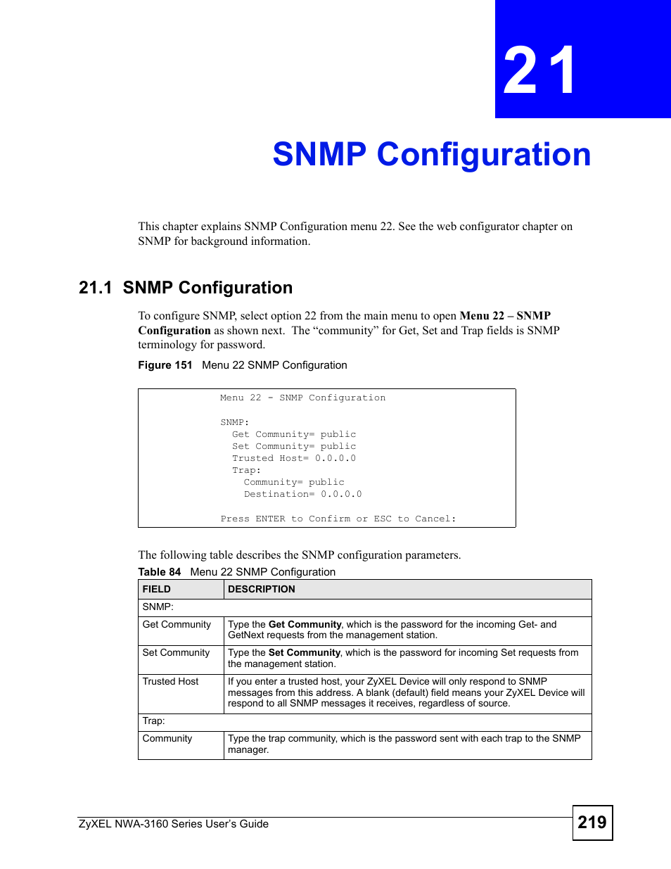 Snmp configuration, 1 snmp configuration, Chapter 21 snmp configuration | Figure 151 menu 22 snmp configuration, Table 84 menu 22 snmp configuration, Snmp configuration (219) | ZyXEL Communications NWA-3160 Series User Manual | Page 219 / 320
