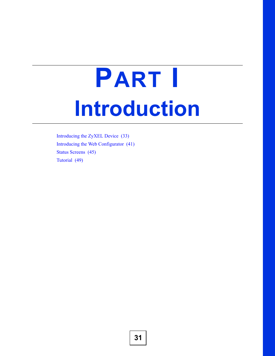 Introduction, Part i: introduction | ZyXEL Communications NWA-3160 Series User Manual | Page 31 / 320