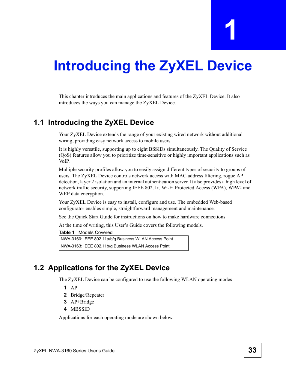 Introducing the zyxel device, 1 introducing the zyxel device, 2 applications for the zyxel device | Chapter 1 introducing the zyxel device, Table 1 models covered, Introducing the zyxel device (33) | ZyXEL Communications NWA-3160 Series User Manual | Page 33 / 320