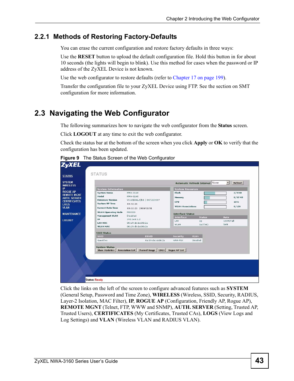 1 methods of restoring factory-defaults, 3 navigating the web configurator, Figure 9 the status screen of the web configurator | ZyXEL Communications NWA-3160 Series User Manual | Page 43 / 320