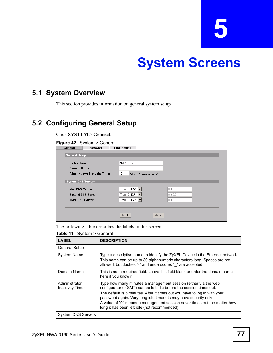 System screens, 1 system overview, 2 configuring general setup | Chapter 5 system screens, 1 system overview 5.2 configuring general setup, Figure 42 system > general, Table 11 system > general, System screens (77) | ZyXEL Communications NWA-3160 Series User Manual | Page 77 / 320