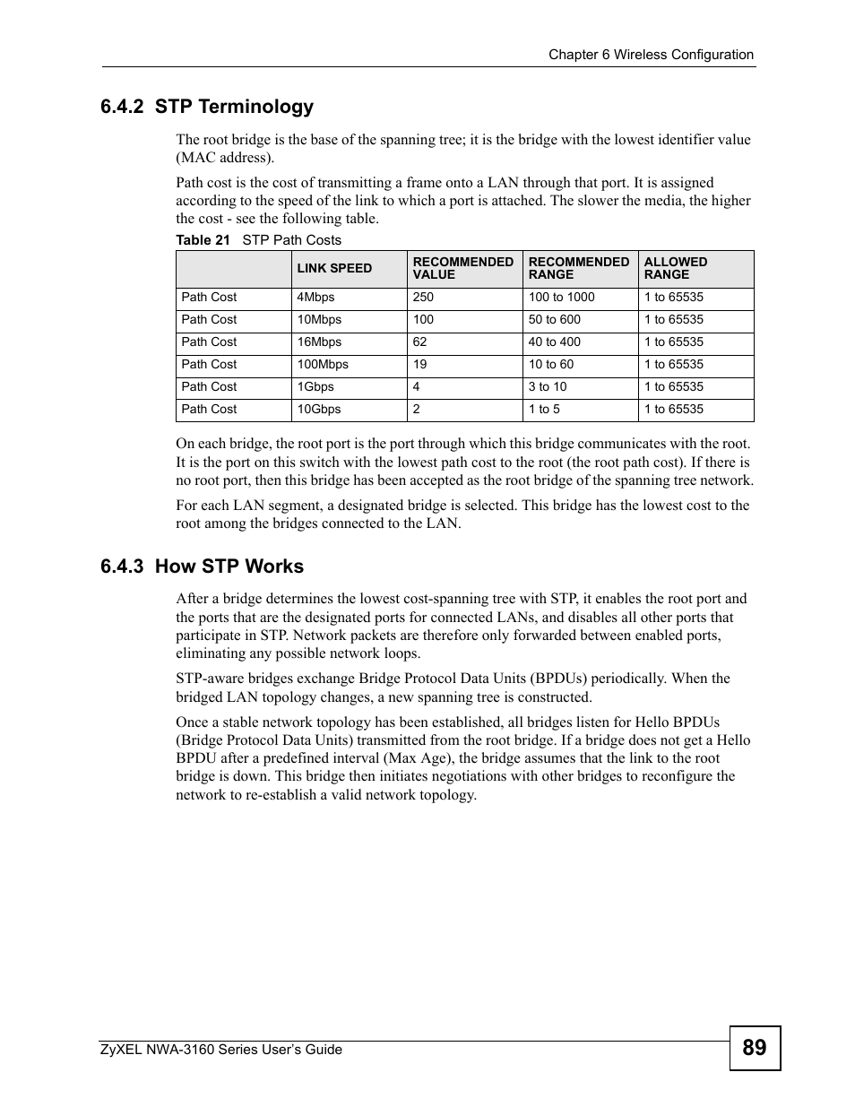 2 stp terminology, 3 how stp works, 2 stp terminology 6.4.3 how stp works | Table 21 stp path costs | ZyXEL Communications NWA-3160 Series User Manual | Page 89 / 320