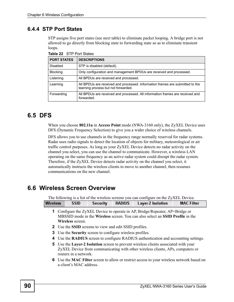 4 stp port states, 5 dfs, 6 wireless screen overview | 5 dfs 6.6 wireless screen overview, Table 22 stp port states | ZyXEL Communications NWA-3160 Series User Manual | Page 90 / 320