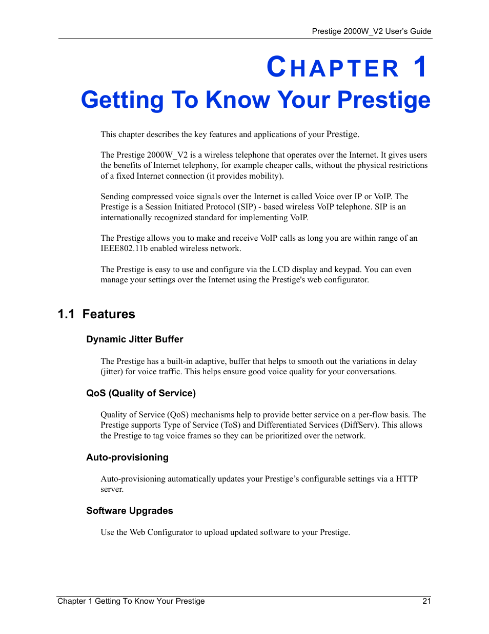 Getting to know your prestige, 1 features, Chapter 1 getting to know your prestige | ZyXEL Communications Prestige 2000W User Manual | Page 21 / 127