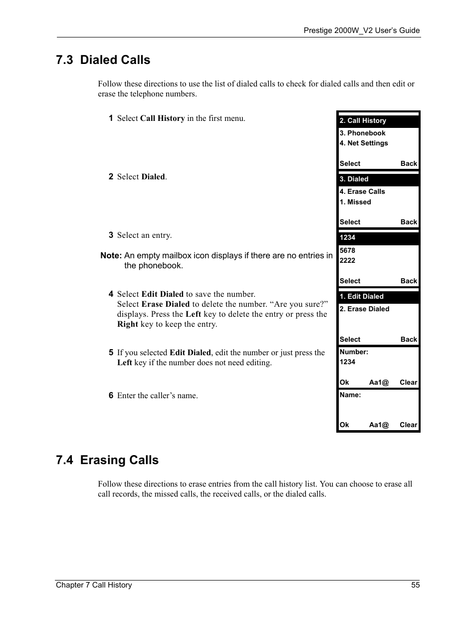 3 dialed calls, 4 erasing calls, 3 dialed calls 7.4 erasing calls | ZyXEL Communications Prestige 2000W User Manual | Page 55 / 127