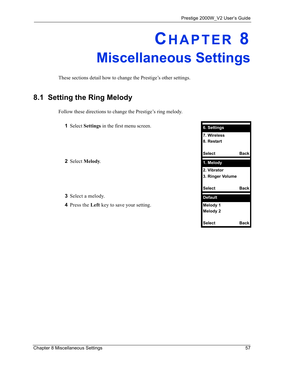 Miscellaneous settings, 1 setting the ring melody, Chapter 8 miscellaneous settings | ZyXEL Communications Prestige 2000W User Manual | Page 57 / 127