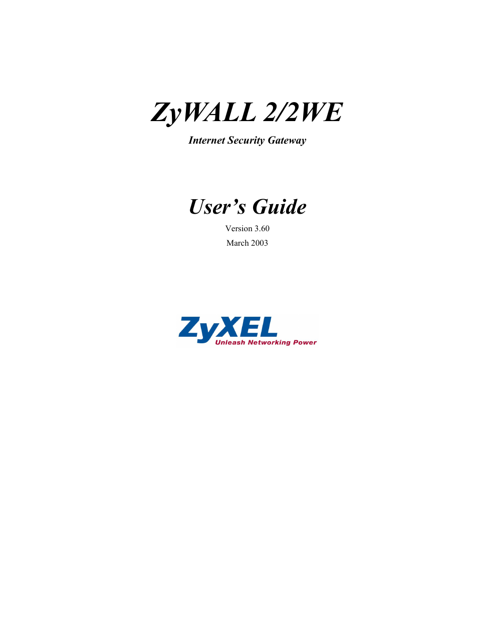 ZyXEL Communications ZyXEL ZyWALL 2WE User Manual | 433 pages