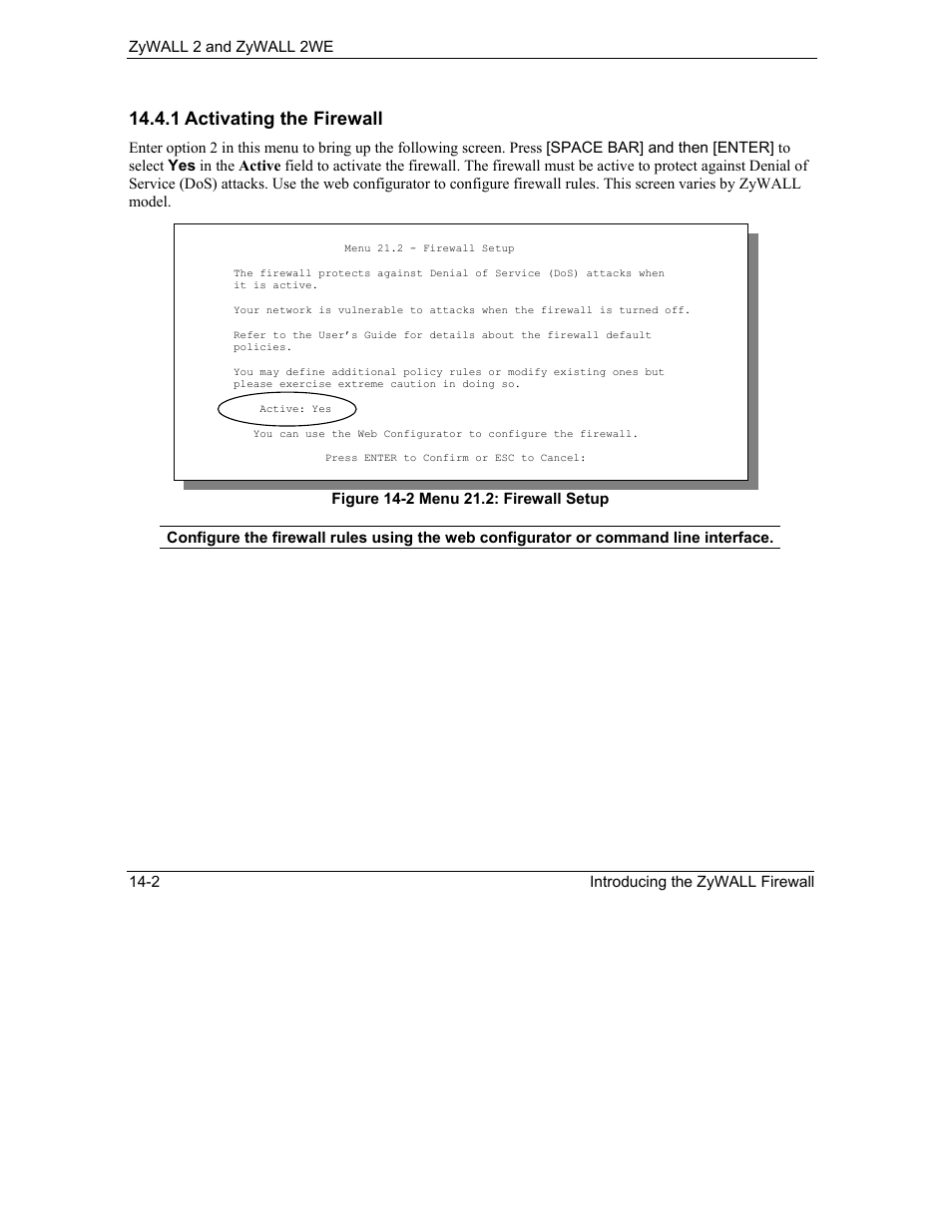 1 activating the firewall | ZyXEL Communications ZyXEL ZyWALL 2WE User Manual | Page 162 / 433