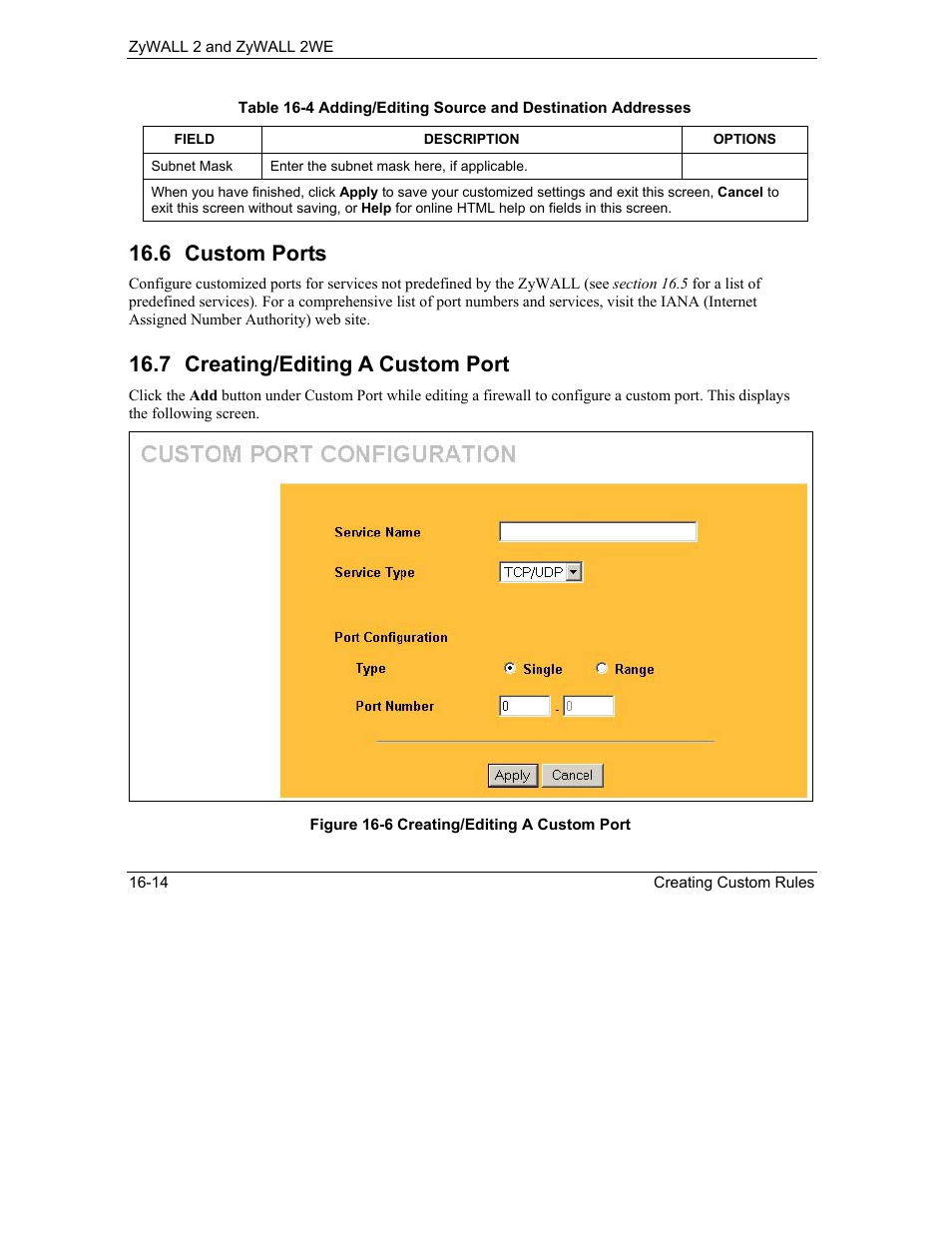 Custom ports, Creating/editing a custom port, 6 custom ports | 7 creating/editing a custom port | ZyXEL Communications ZyXEL ZyWALL 2WE User Manual | Page 184 / 433