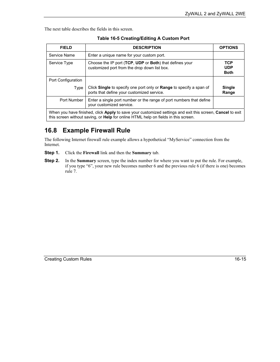 Example firewall rule, 8 example firewall rule | ZyXEL Communications ZyXEL ZyWALL 2WE User Manual | Page 185 / 433