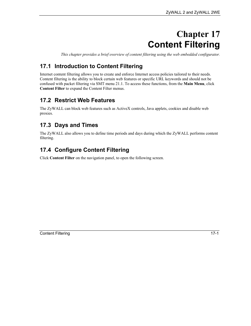 Content filtering, Introduction to content filtering, Restrict web features | Days and times, Configure content filtering, Chapter 17 content filtering | ZyXEL Communications ZyXEL ZyWALL 2WE User Manual | Page 191 / 433