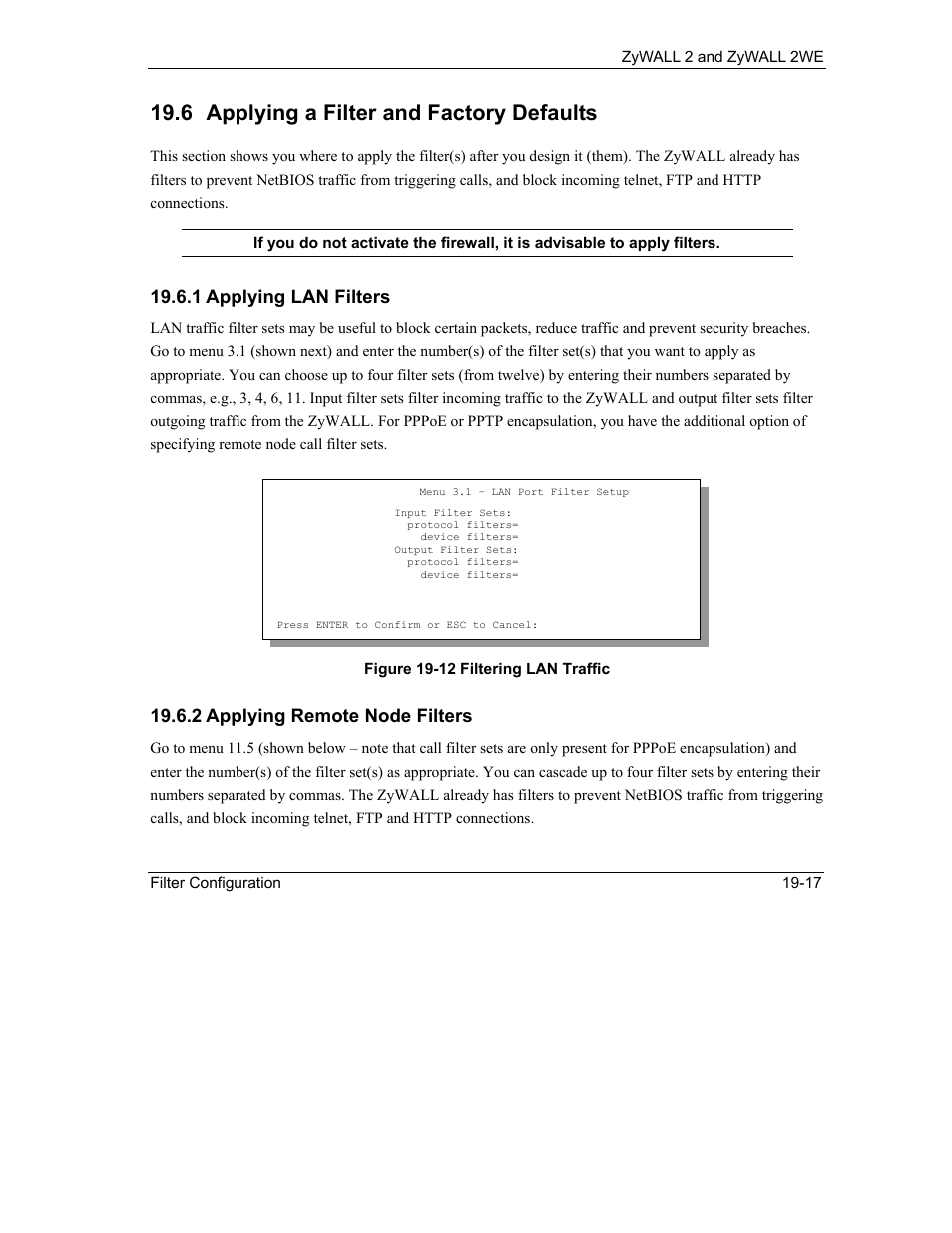 Applying a filter and factory defaults, 6 applying a filter and factory defaults, 1 applying lan filters | 2 applying remote node filters | ZyXEL Communications ZyXEL ZyWALL 2WE User Manual | Page 225 / 433