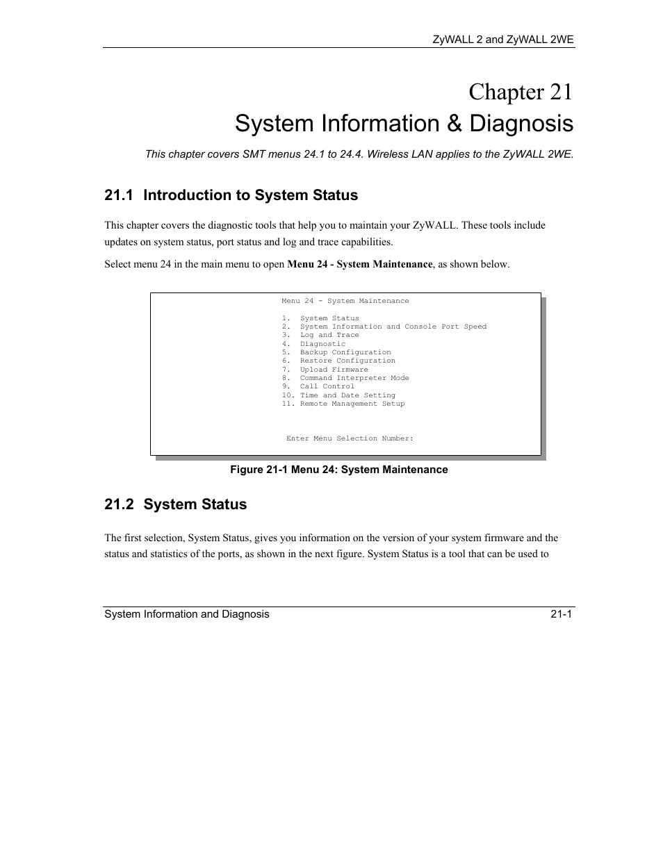 System information & diagnosis, Introduction to system status, System status | Chapter 21 system information & diagnosis, 1 introduction to system status, 2 system status | ZyXEL Communications ZyXEL ZyWALL 2WE User Manual | Page 233 / 433