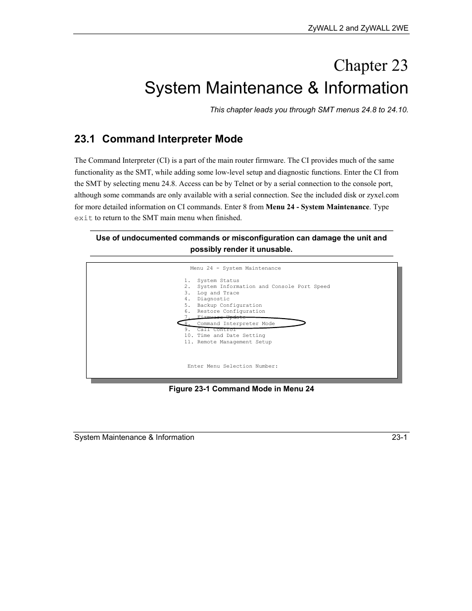 System maintenance & information, Command interpreter mode, Chapter 23 system maintenance & information | 1 command interpreter mode | ZyXEL Communications ZyXEL ZyWALL 2WE User Manual | Page 267 / 433