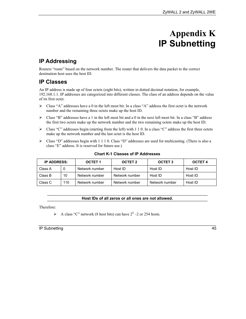 Ip subnetting, Appendix k ip subnetting, Ip addressing | Ip classes | ZyXEL Communications ZyXEL ZyWALL 2WE User Manual | Page 377 / 433