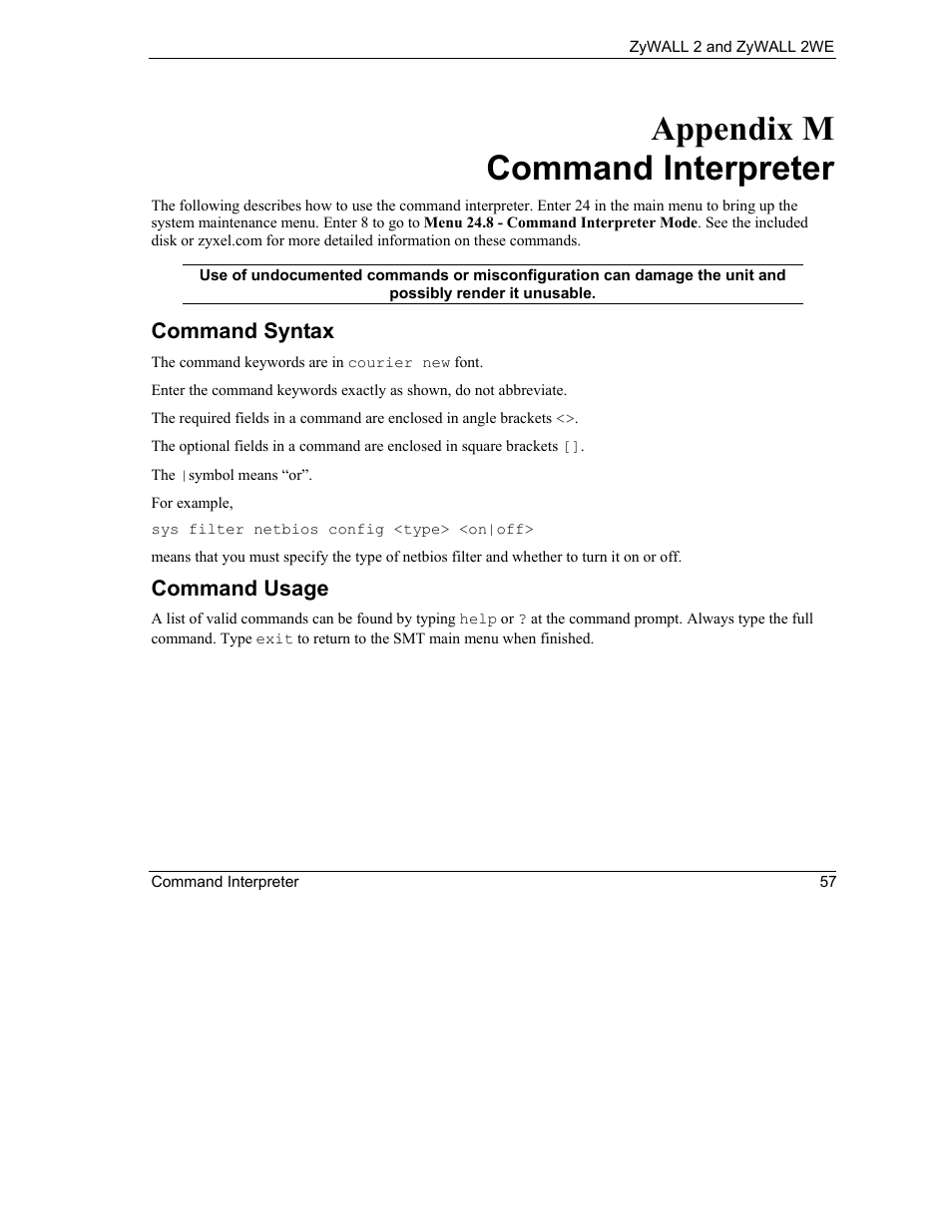 Command interpreter, Appendix m command interpreter, Command syntax | Command usage | ZyXEL Communications ZyXEL ZyWALL 2WE User Manual | Page 389 / 433