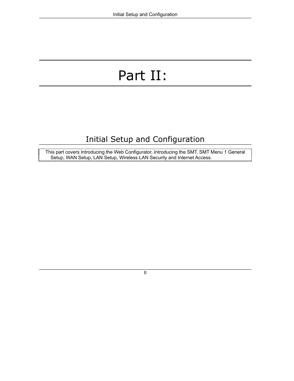 Initial setup and configuration, Part ii | ZyXEL Communications ZyXEL ZyWALL 2WE User Manual | Page 43 / 433