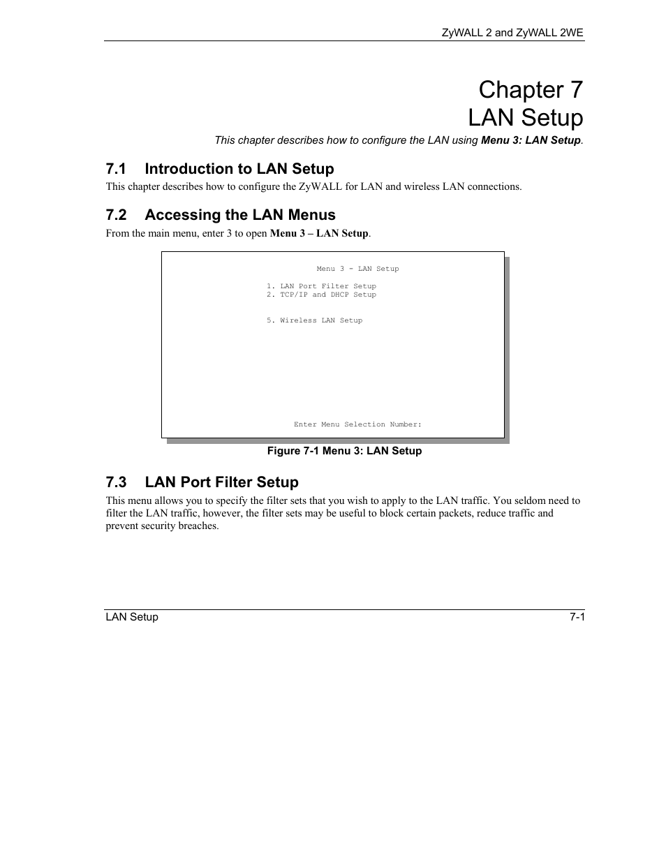 Lan setup, Introduction to lan setup, Accessing the lan menus | Lan port filter setup, Chapter 7 lan setup, 1 introduction to lan setup, 2 accessing the lan menus, 3 lan port filter setup | ZyXEL Communications ZyXEL ZyWALL 2WE User Manual | Page 65 / 433