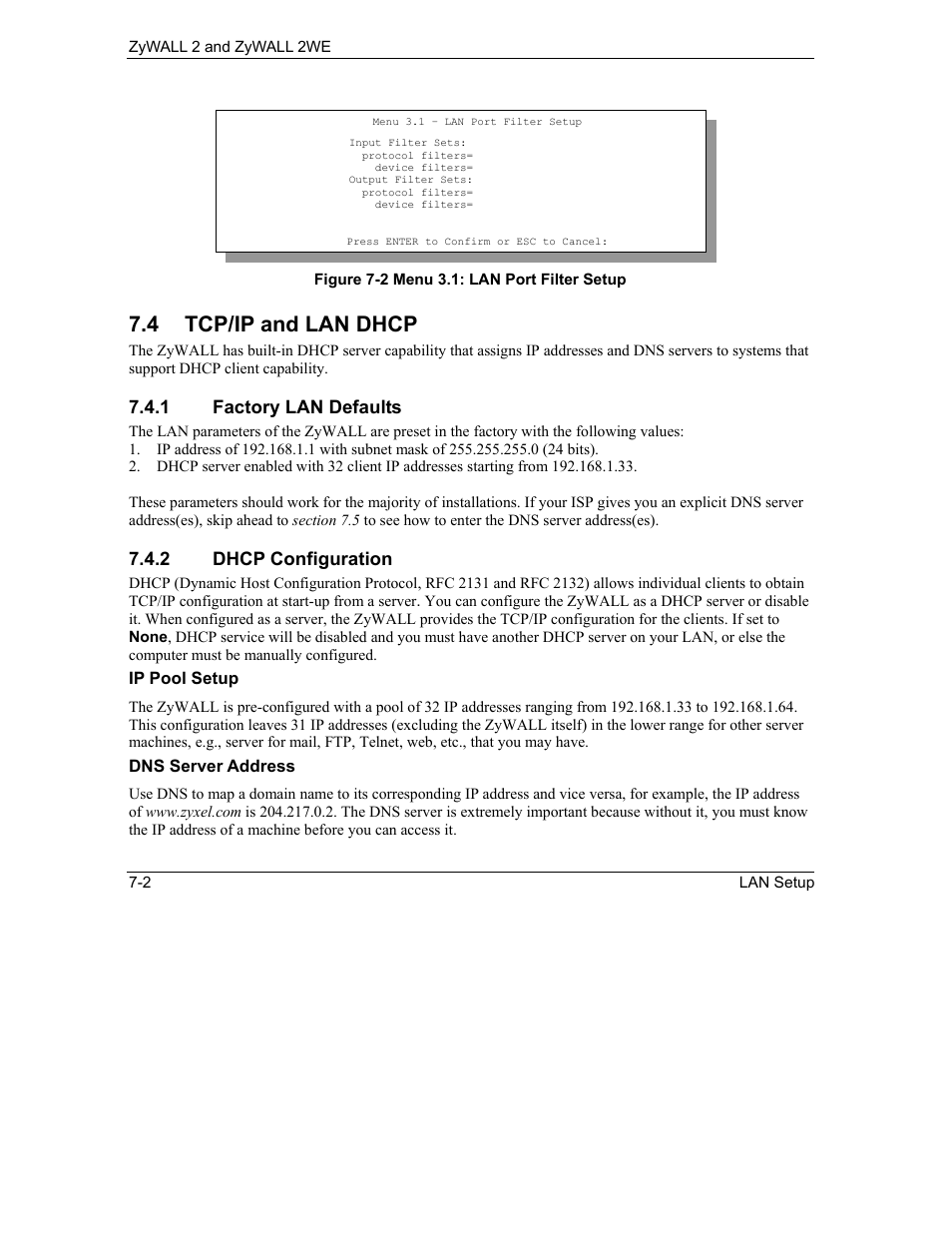 Tcp/ip and lan dhcp, 4 tcp/ip and lan dhcp, 1 factory lan defaults | 2 dhcp configuration | ZyXEL Communications ZyXEL ZyWALL 2WE User Manual | Page 66 / 433