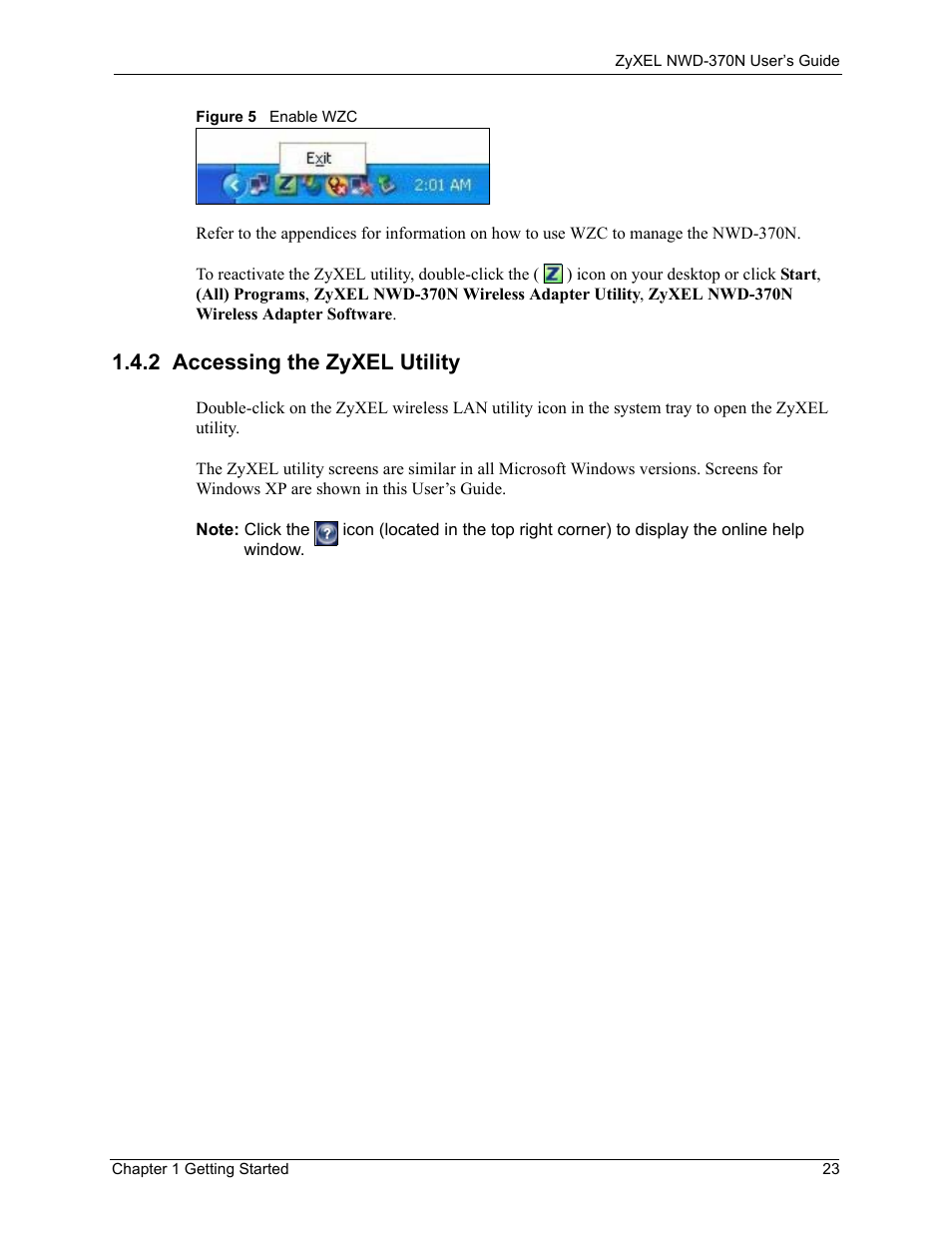 2 accessing the zyxel utility, Figure 5 enable wzc | ZyXEL Communications NWD-370N User Manual | Page 23 / 88
