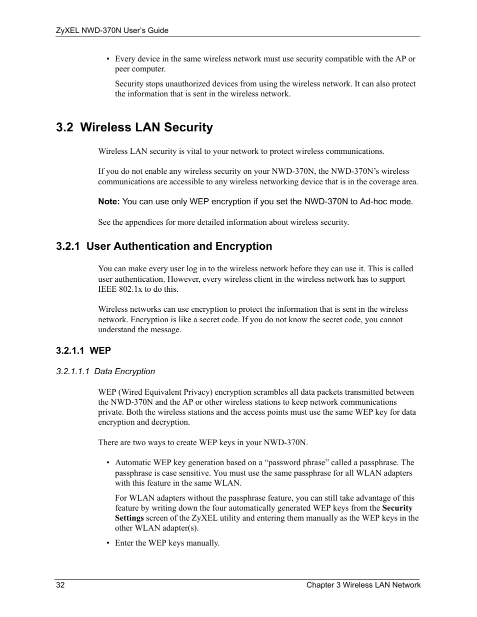 2 wireless lan security, 1 user authentication and encryption, 1 wep | ZyXEL Communications NWD-370N User Manual | Page 32 / 88
