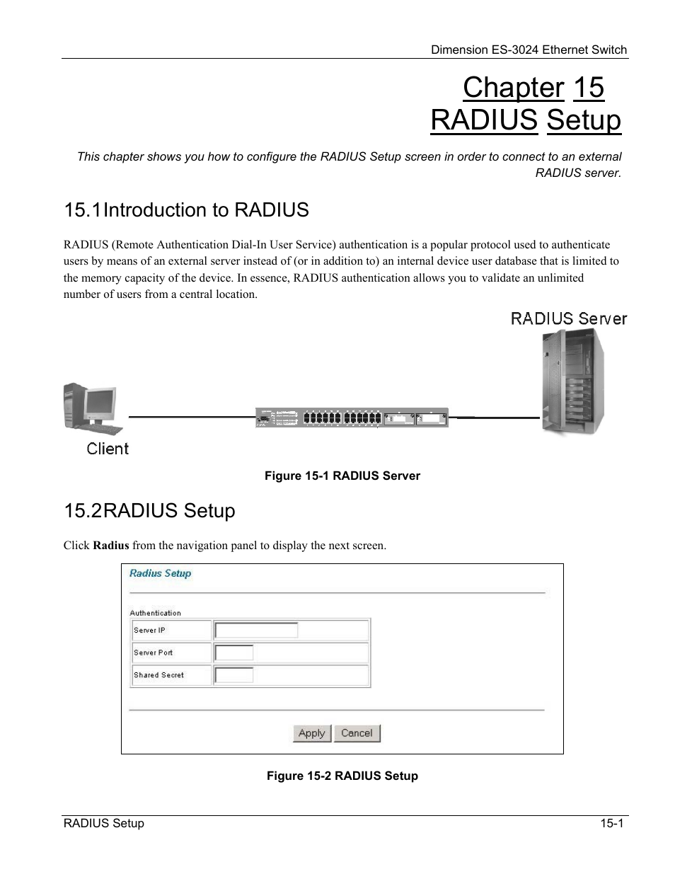 Radius setup, Introduction to radius, Chapter 15 radius setup | 1 introduction to radius, 2 radius setup | ZyXEL Communications ZyXEL Dimension ES-3024 User Manual | Page 101 / 167