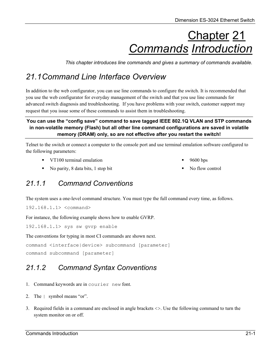 Commands introduction, Command line interface overview, Chapter 21 commands introduction | 1 command line interface overview, 1 command conventions, 2 command syntax conventions | ZyXEL Communications ZyXEL Dimension ES-3024 User Manual | Page 129 / 167