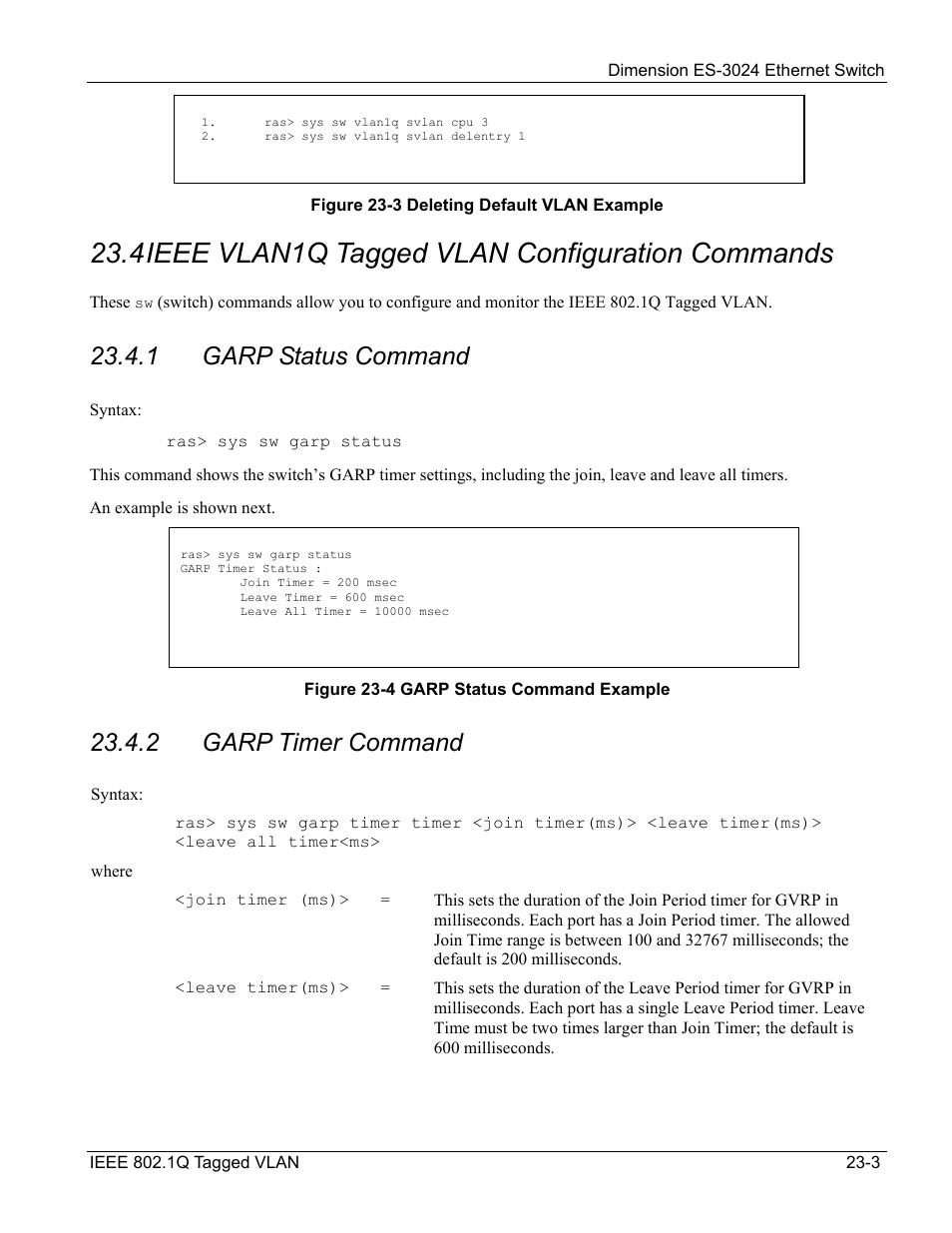 Ieee vlan1q tagged vlan configuration commands, 4 ieee vlan1q tagged vlan configuration commands, 1 garp status command | 2 garp timer command | ZyXEL Communications ZyXEL Dimension ES-3024 User Manual | Page 149 / 167