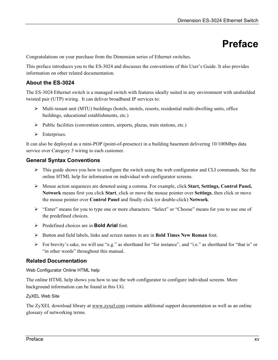 Preface | ZyXEL Communications ZyXEL Dimension ES-3024 User Manual | Page 15 / 167