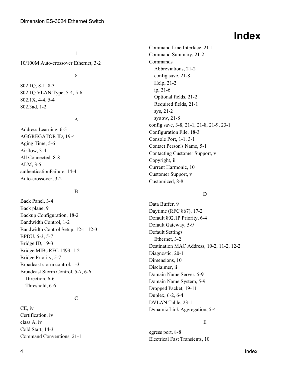 Index | ZyXEL Communications ZyXEL Dimension ES-3024 User Manual | Page 163 / 167