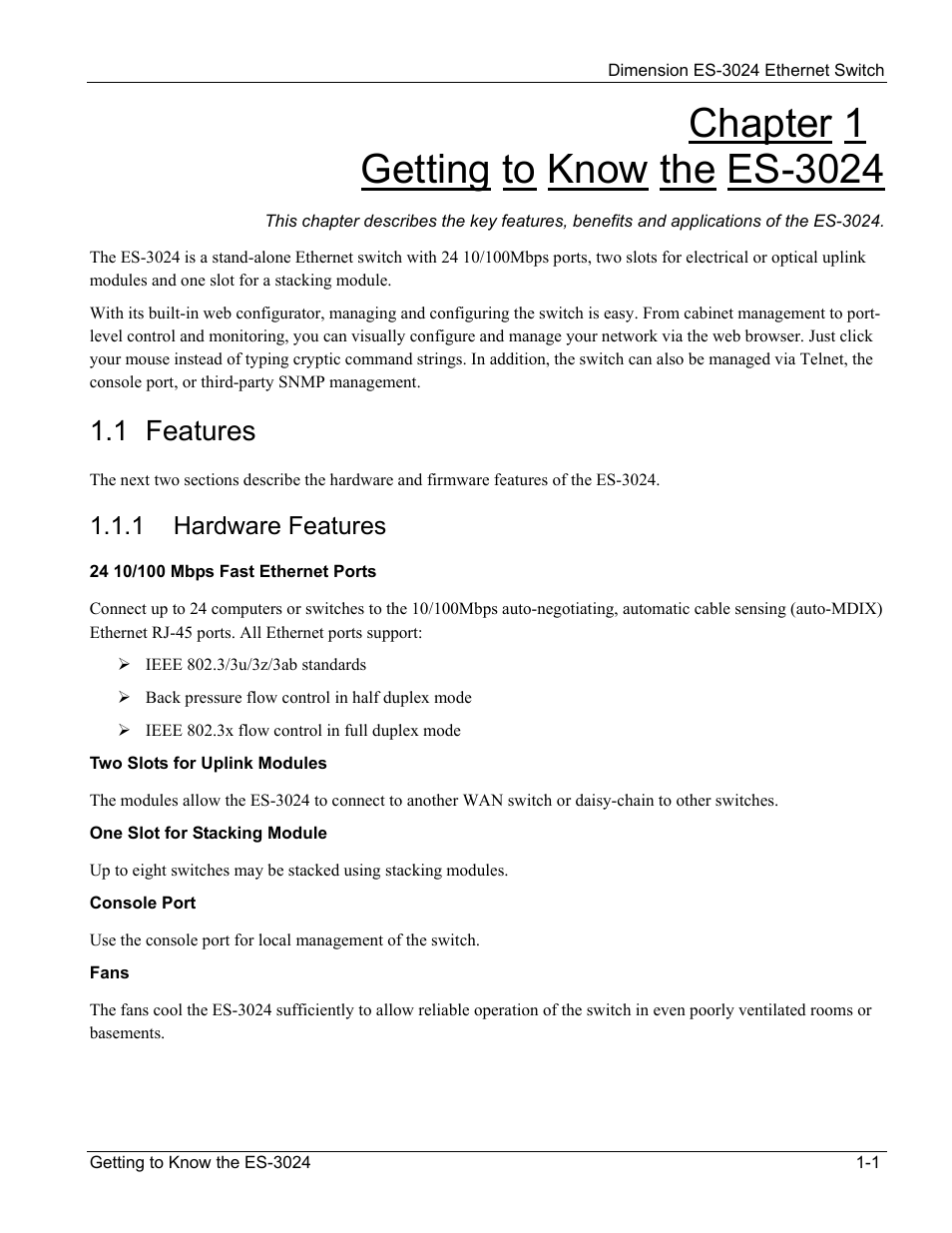 Getting to know the es-3024, Features, 1 features | 1 hardware features | ZyXEL Communications ZyXEL Dimension ES-3024 User Manual | Page 19 / 167