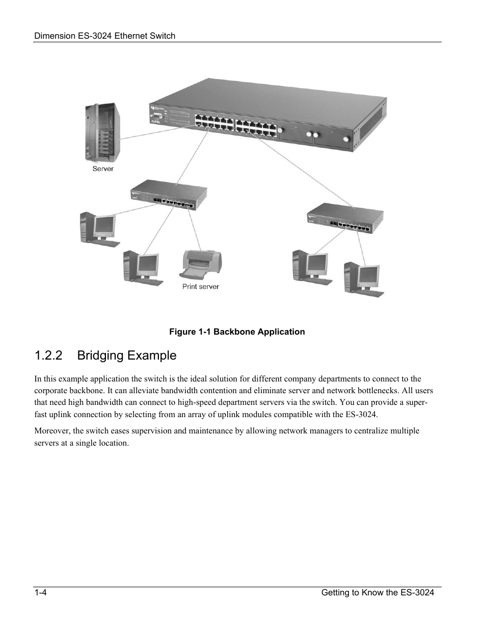 2 bridging example | ZyXEL Communications ZyXEL Dimension ES-3024 User Manual | Page 22 / 167