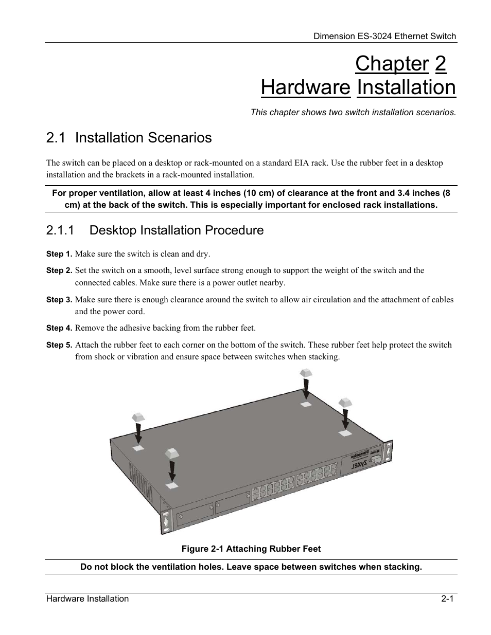 Hardware installation, Installation scenarios, Chapter 2 hardware installation | 1 installation scenarios, 1 desktop installation procedure | ZyXEL Communications ZyXEL Dimension ES-3024 User Manual | Page 29 / 167