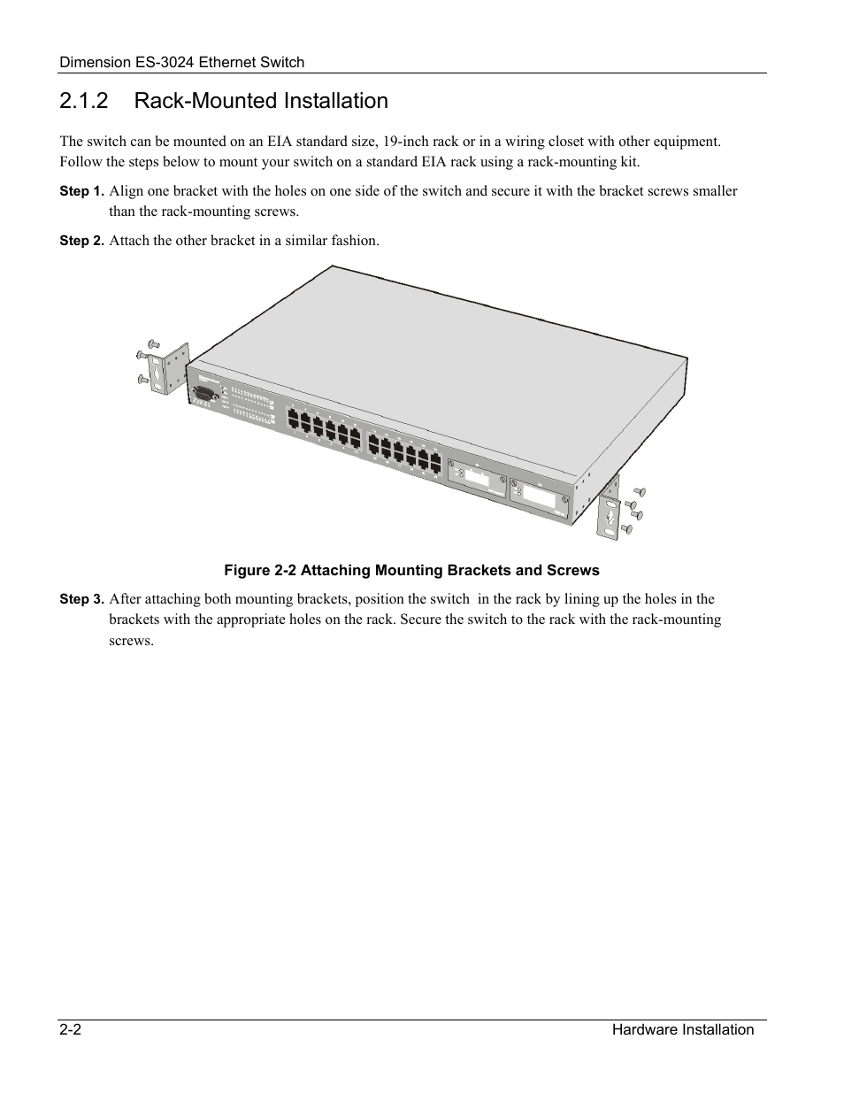 2 rack-mounted installation | ZyXEL Communications ZyXEL Dimension ES-3024 User Manual | Page 30 / 167
