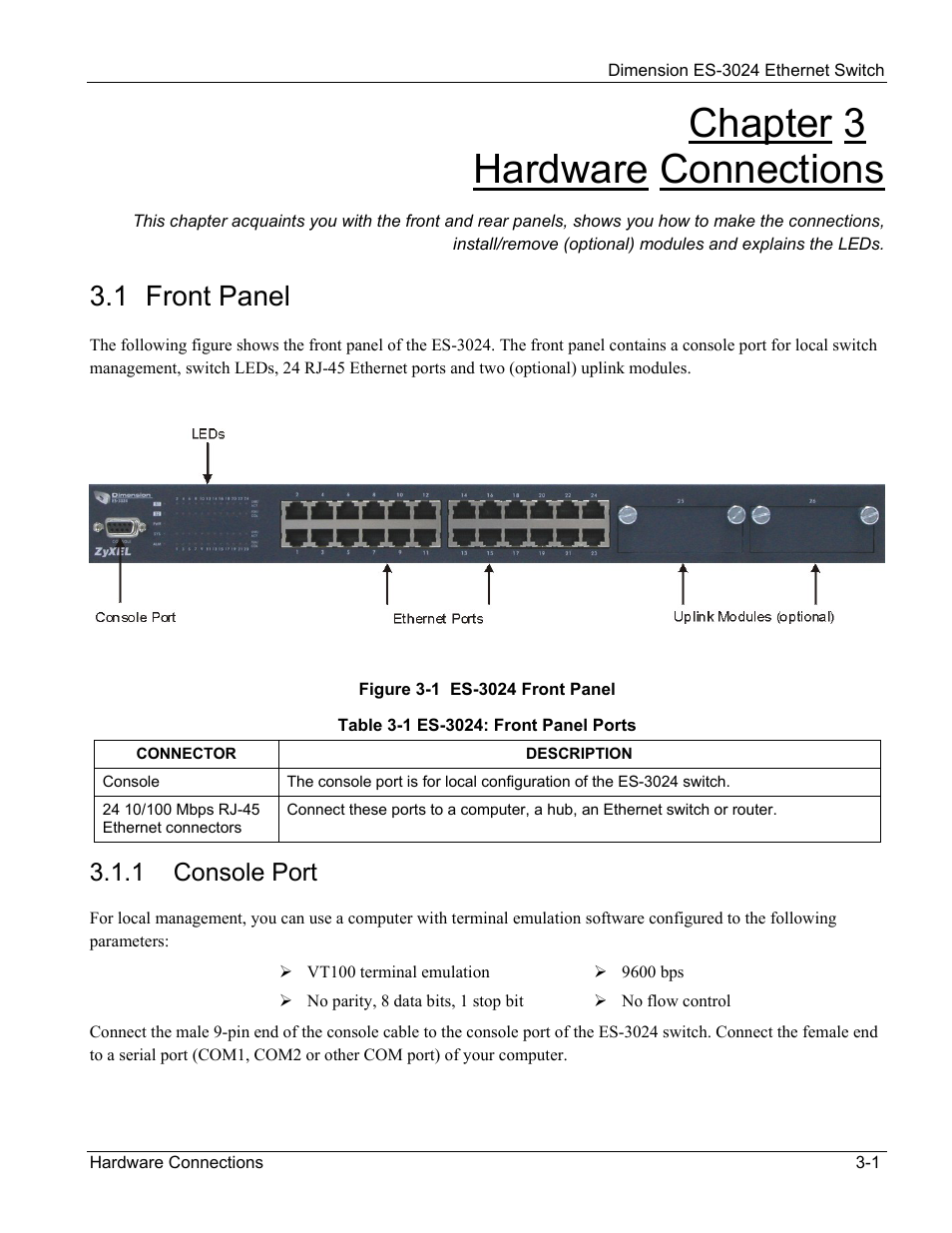 Hardware connections, Front panel, Chapter 3 hardware connections | 1 front panel, 1 console port | ZyXEL Communications ZyXEL Dimension ES-3024 User Manual | Page 33 / 167