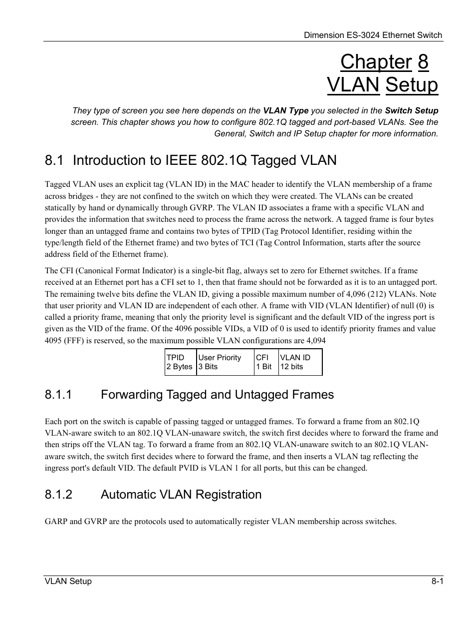 Vlan setup, Introduction to ieee 802.1q tagged vlan, Chapter 8 vlan setup | 1 forwarding tagged and untagged frames, 2 automatic vlan registration | ZyXEL Communications ZyXEL Dimension ES-3024 User Manual | Page 69 / 167