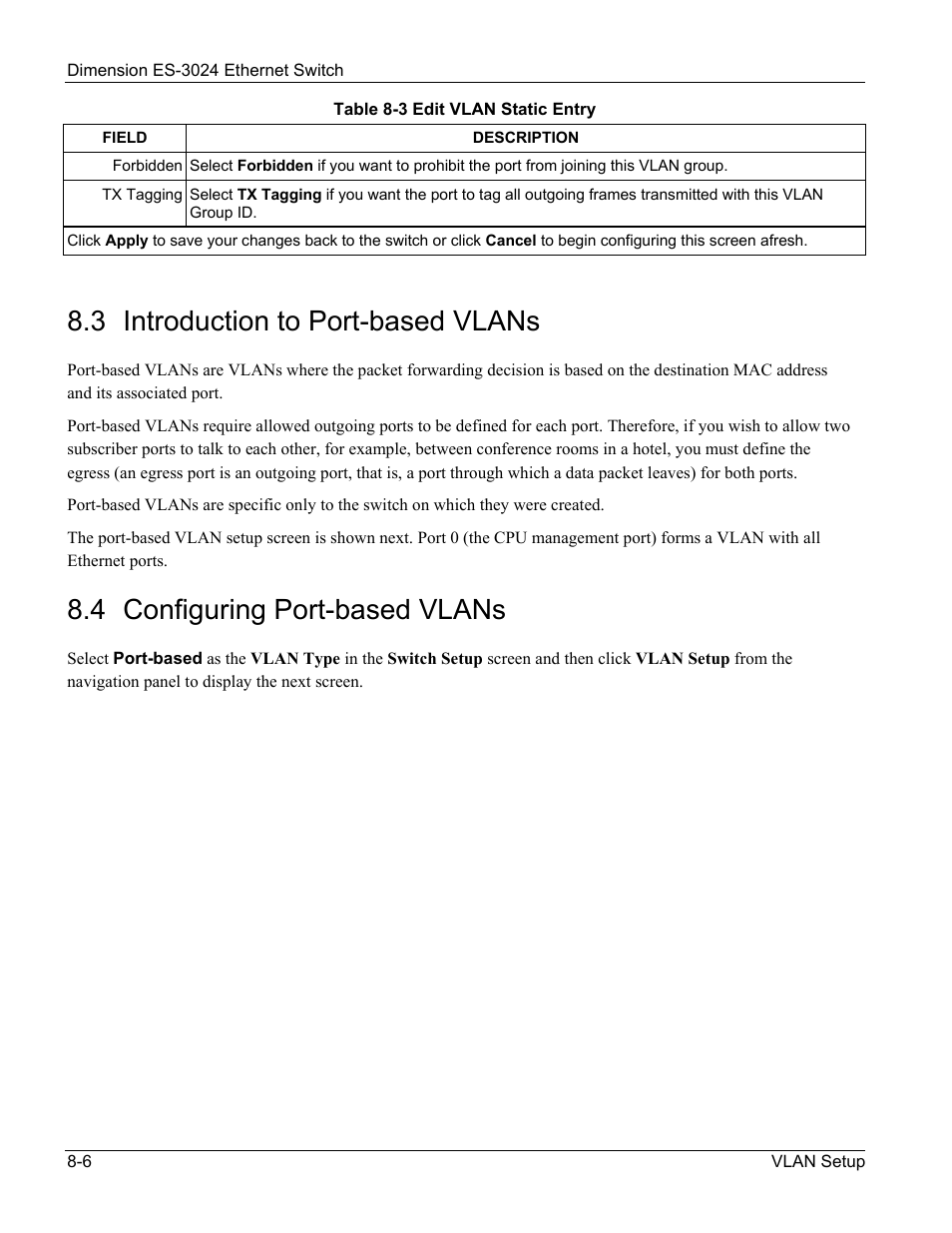 Introduction to port-based vlans, Configuring port-based vlans, 3 introduction to port-based vlans | 4 configuring port-based vlans | ZyXEL Communications ZyXEL Dimension ES-3024 User Manual | Page 74 / 167