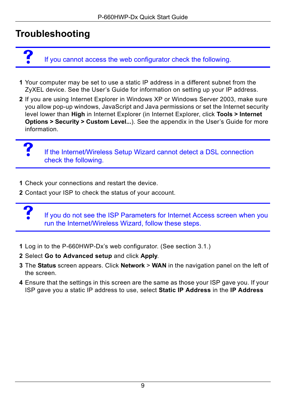 Troubleshooting, 1 check your connections and restart the device, 2 select go to advanced setup and click apply | ZyXEL Communications 802.11g HomePlug AV ADSL2+ Gateway P-660HWP-D1 User Manual | Page 10 / 13