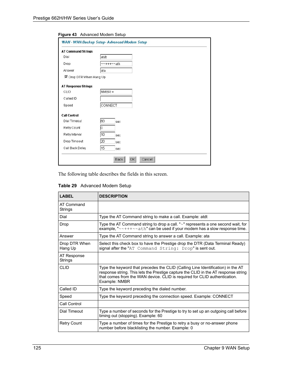 Figure 43 advanced modem setup, Table 29 advanced modem setup | ZyXEL Communications 662HW Series User Manual | Page 125 / 563